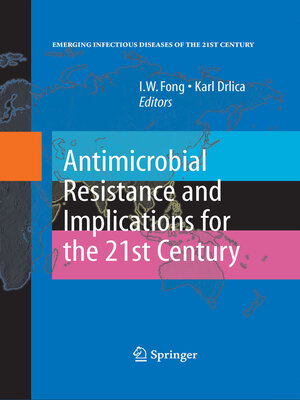 cover image of Antimicrobial Resistance and Implications for the 21st Century